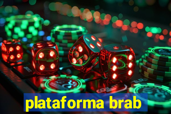 plataforma brab